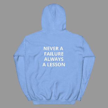 Light blue hoodie with text 'Never a failure always a lesson' on the back against a white background
