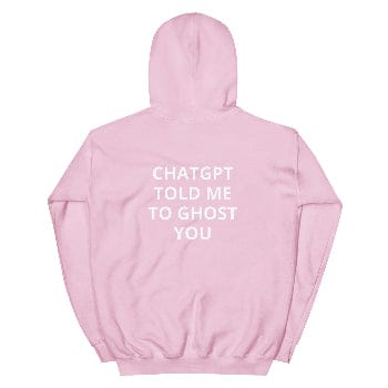 Find Your Inner Soul - CHATGPT TOLD ME TO GHOST YOU- Unisex Warm Chill Hoodie - Arissai