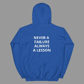 Blue hoodie with 'Never a failure always a lesson' text on the back against a white background